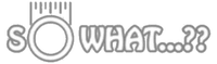 so what
